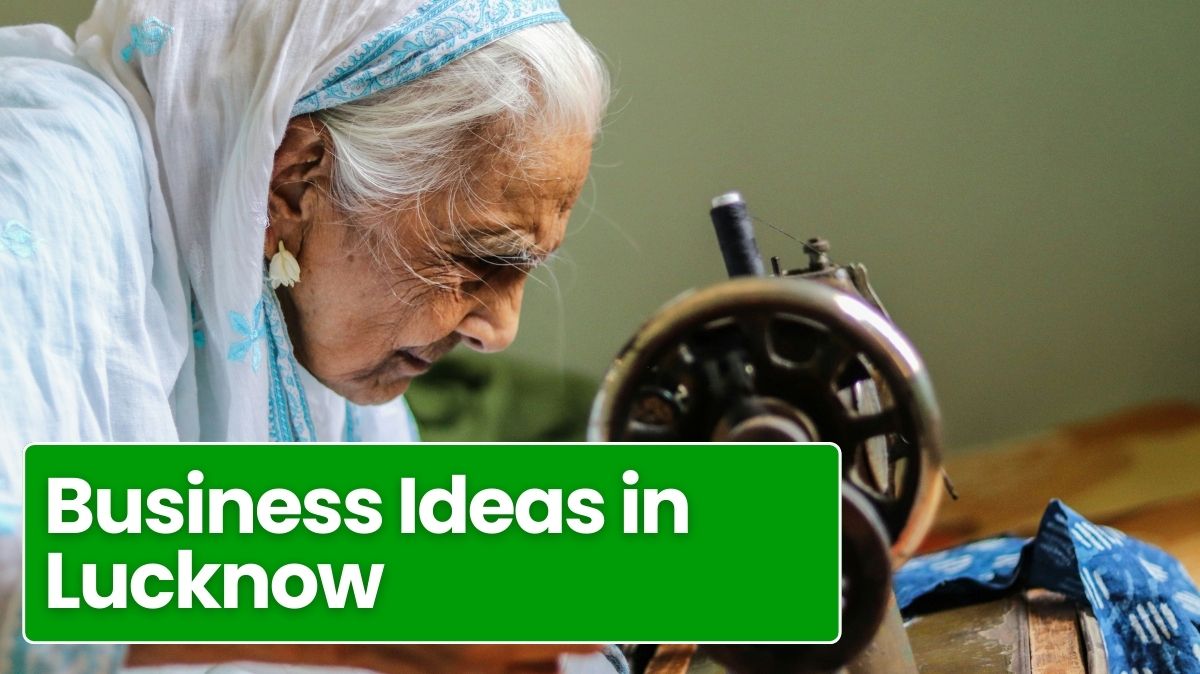 Business ideas in Lucknow