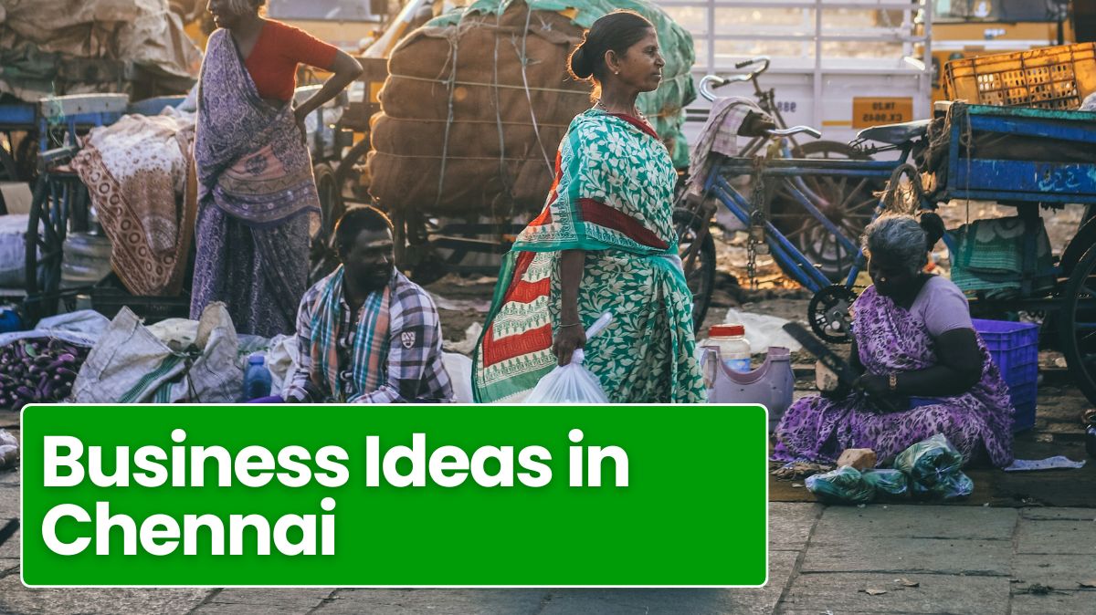 Business Ideas in Chennai