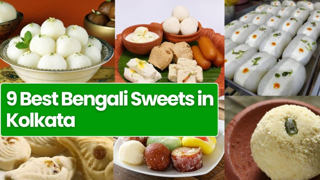 Bengali Sweets in Kolkata